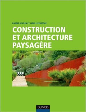 Construction et architecture paysagère