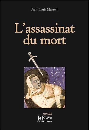 L'assassinat du mort