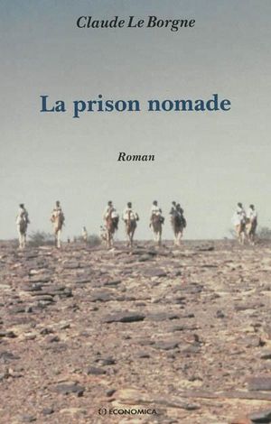 La prison nomade