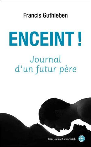 Enceint !