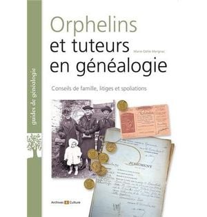 Orphelins et tuteurs en généalogie