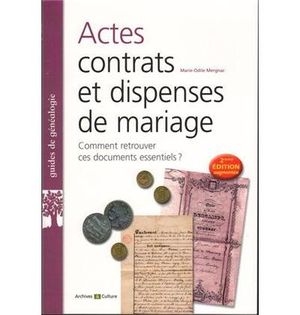 Actes, contrats et dispenses de mariage