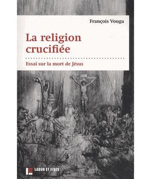 La religion crucifiée