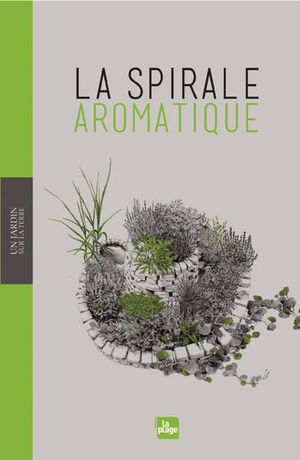 La spirale aromatique