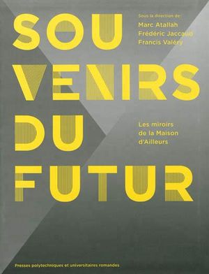 Souvenirs du futur