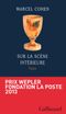 Sur la scène intérieure