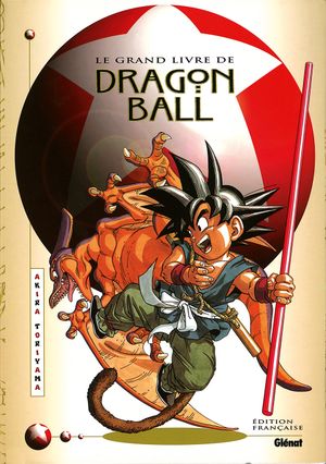 Le Grand Livre de Dragon Ball