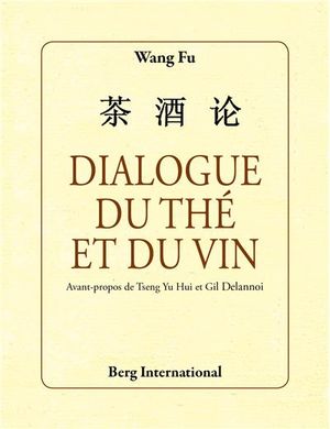 Dialogue du thé et du vin