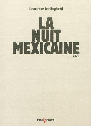 La nuit mexicaine