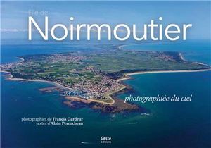 Noirmoutier photographiée du ciel