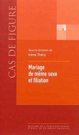 Mariage pour tous et filiation