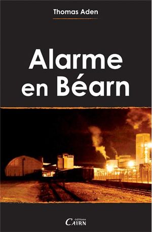 Alarme en Béarn