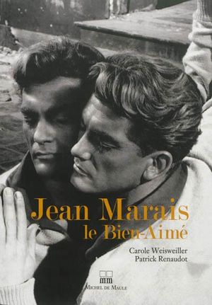 Jean Marais le bien-aimé