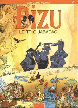 Le Trio Jabadao - Bizu, tome 4