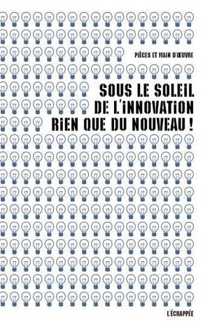 Sous le soleil de l'innovation, rien que du nouveau !