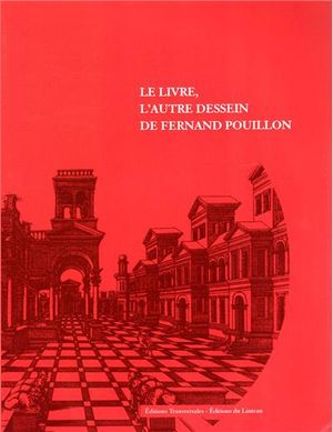 Le livre, l'autre dessein de Fernand Pouillon