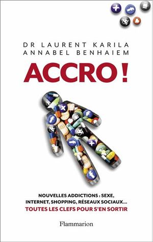 Accro : toutes les clefs pour se sortir de nouvelles addictions