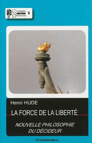 La force de la liberté