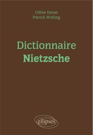 Dictionnaire Nietzsche