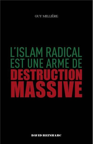 L'islam radical est une arme de destruction massive