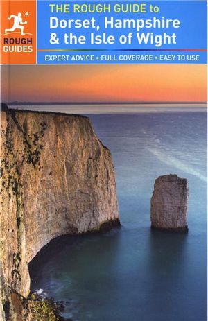 Rough Guide Dorset, Hampshire and the Isle of Wight