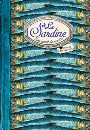 La sardine - mon carnet de recettes