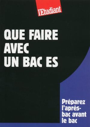 Que faire avec un bac ES