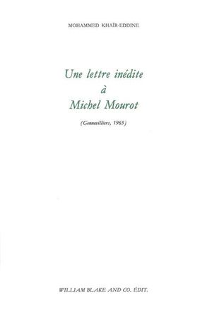 Une lettre inédite à Michel Mourot : Gennevilliers, 1965