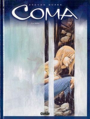 Dana - Coma, tome 2