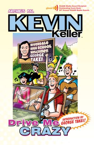Drive Me Crazy - Kevin Keller, Volume 2