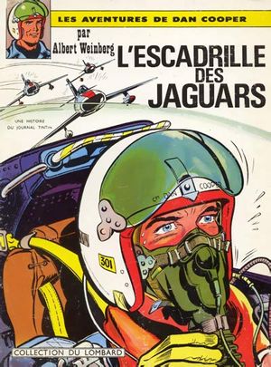 L'escadrille des Jaguars - Dan Cooper, tome 7