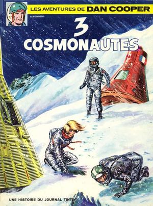 3 cosmonautes - Dan Cooper, tome 9
