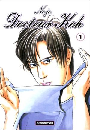 Docteur Koh - Tome 1