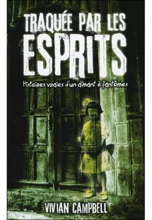 Traquée par les esprits