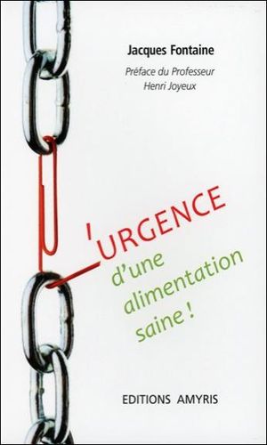 L'urgence d'une alimentation saine