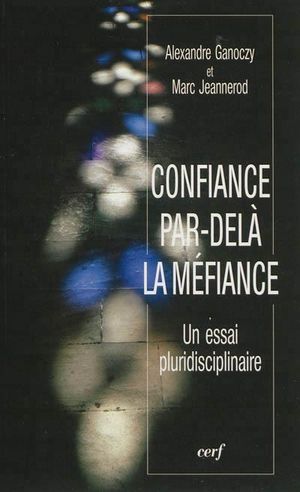 Confiance par-delà la méfiance