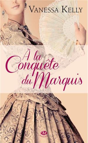 A la conquête du marquis