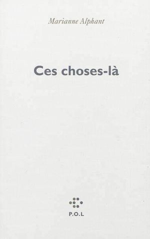 Ces choses-là