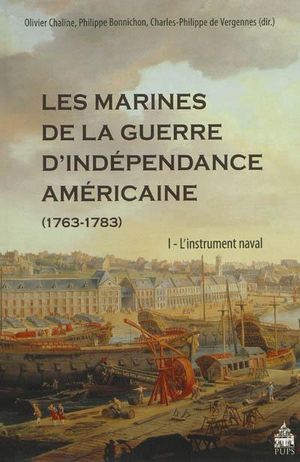 Les marines de la guerre d'indépendance américaine : 1763-1783