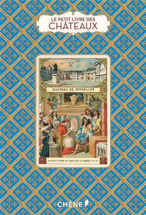 Le petit livre des châteaux