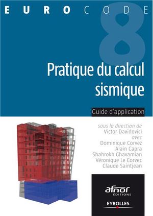 Pratique du calcul sismique