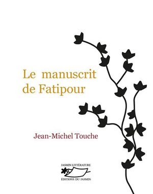 Le manuscrit de Fatipour