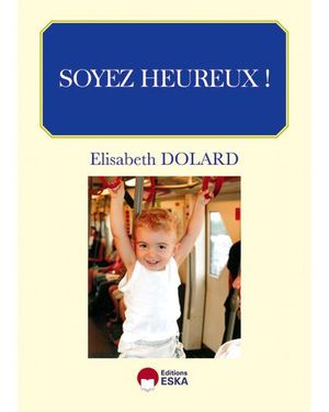 Soyez heureux !