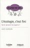 L'écologie, c'est fini : qu'en pensent les économistes ?