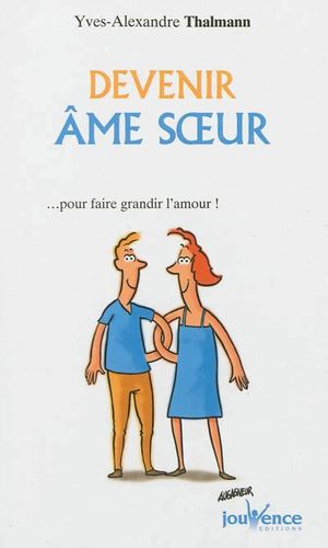 Devenir âme-soeur