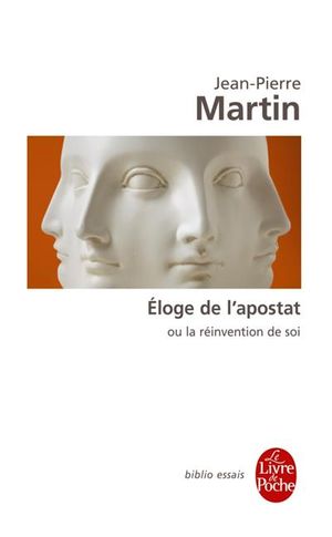 Éloge de l'apostat