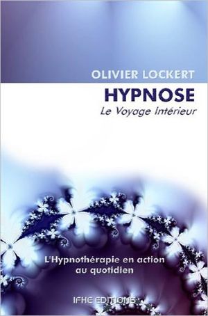 Hypnose - Le voyage intérieur