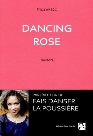 Dancing rose