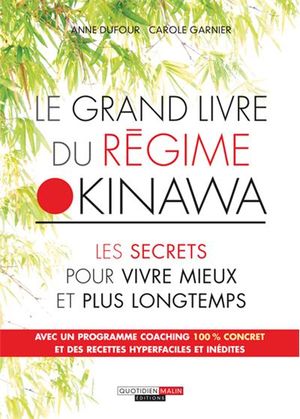 Le grand livre du régime Okinawa