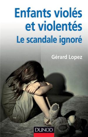 Enfants violés et violentés